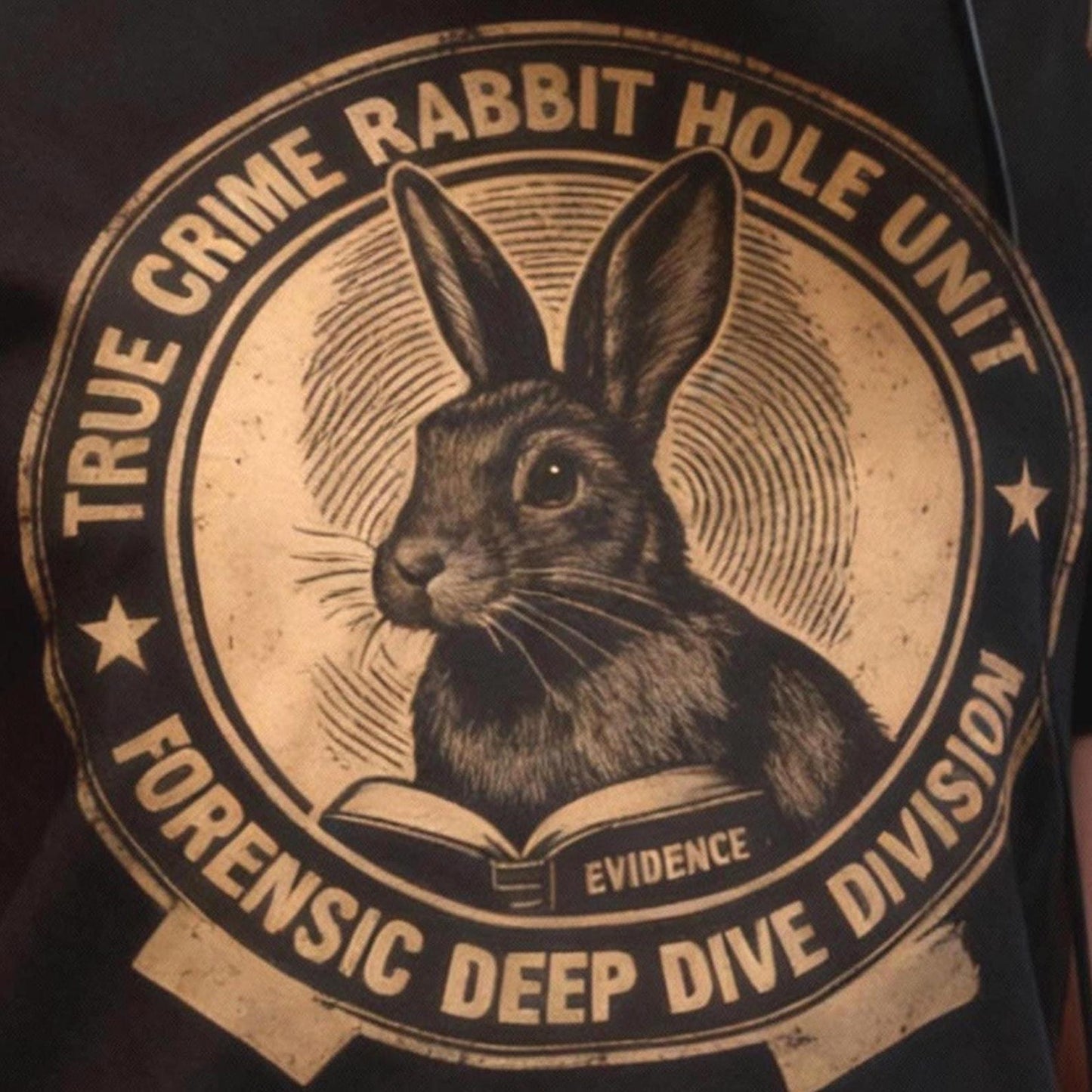 Black True Crime Bunny Vintage Badge – Forensic Rabbit Graphic T-Shirt