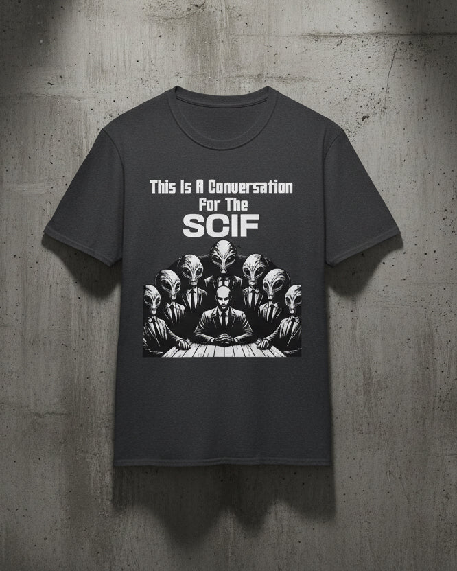 Funny UAP Disclosure SCIF Graphic T-Shirt – Classified Humor Tee